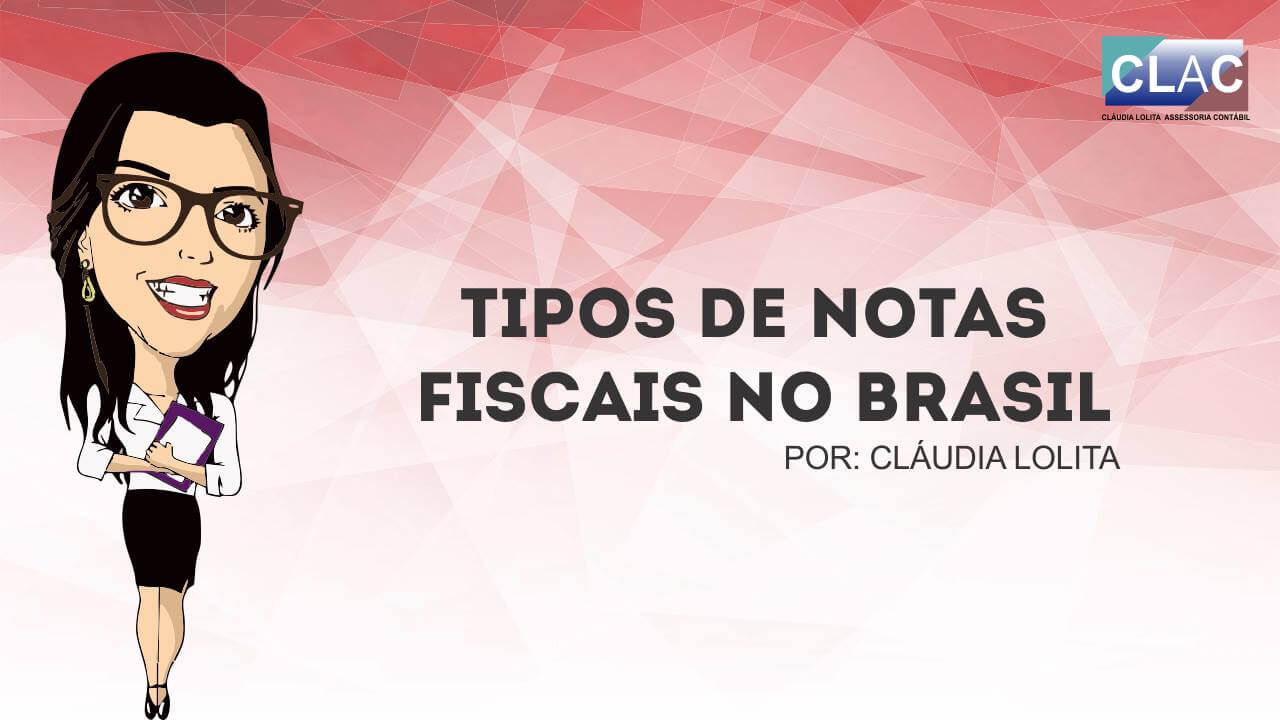 Tipos De Notas Fiscais No Brasil