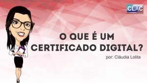 O que e certificado digital?