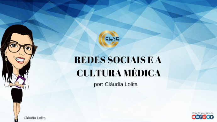 As Redes Sociais e a Cultura Médica 1
