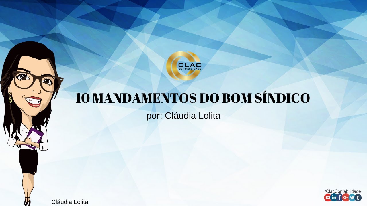 10 Mandamentos Do Bom Síndico Clac Contabilidade 2889